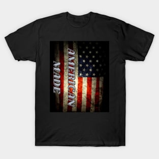 THE AMERICAN FLAG AMERICAN MADE T-Shirt